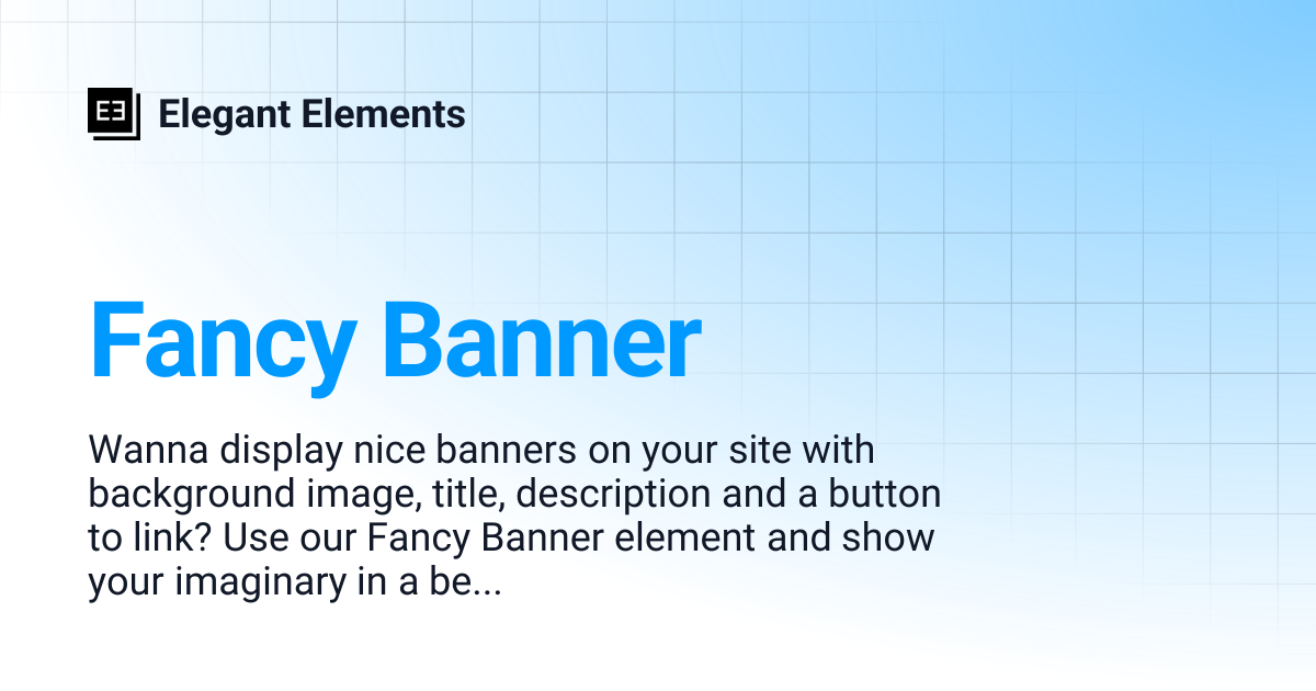 Fancy Banner | Elegant Elements